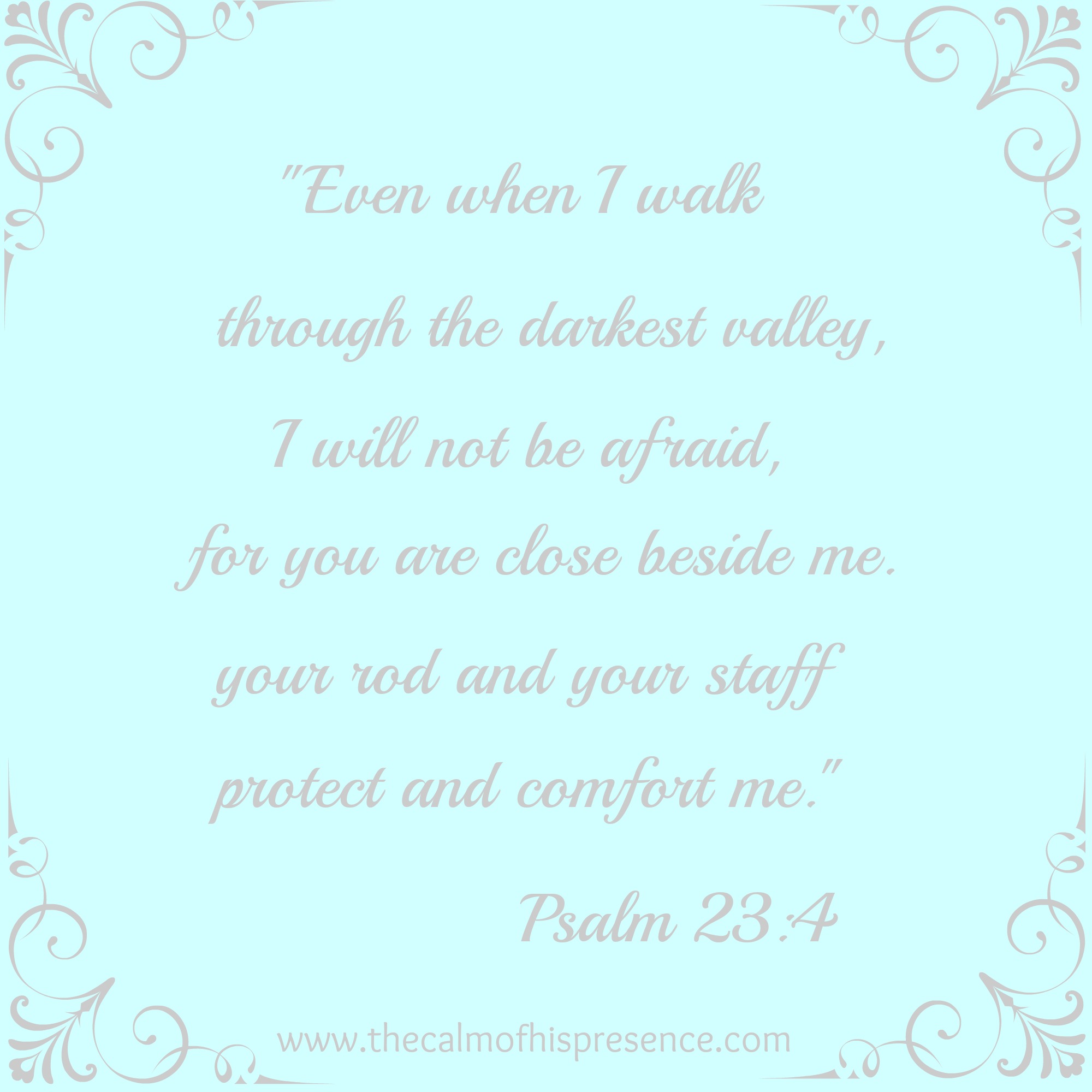 Psalm 234 | The calm of his presence