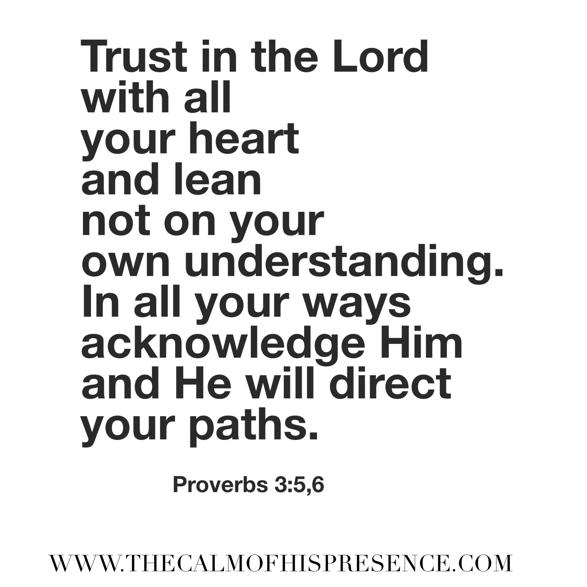 Trust in the Lord - The calm of his presence